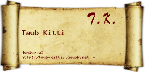 Taub Kitti névjegykártya
